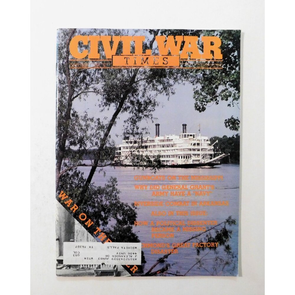 Civil War Times Illustrated Magazine October 1982 War on the River